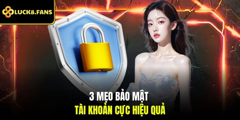 Các Bước Đăng Nhập LUCK8, Gợi Ý 3 Mẹo Bảo Mật Tài Khoản - exino.live