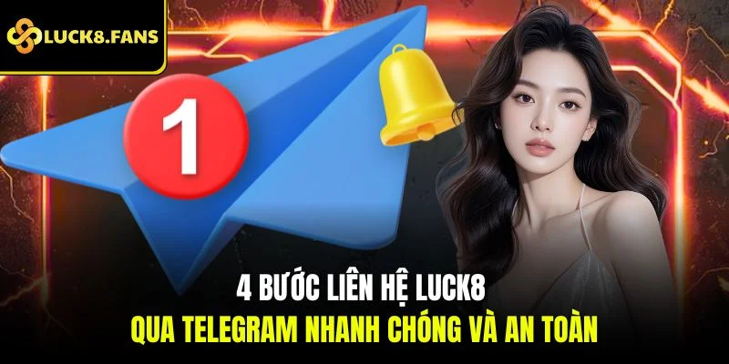 Hướng Dẫn Liên Hệ Luck8 Nhận Hỗ Trợ Nhanh Trong 30 Giây - exino.live