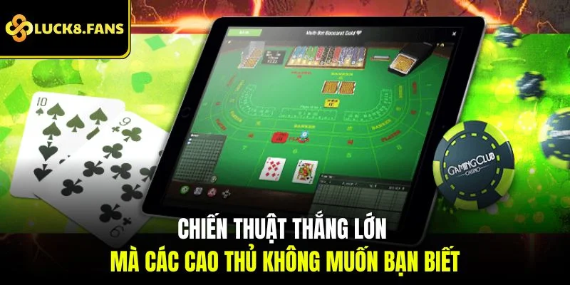 Những Bí Kíp Chiến Thắng Baccarat Luck8 Không Thể Bỏ Qua - exino.live