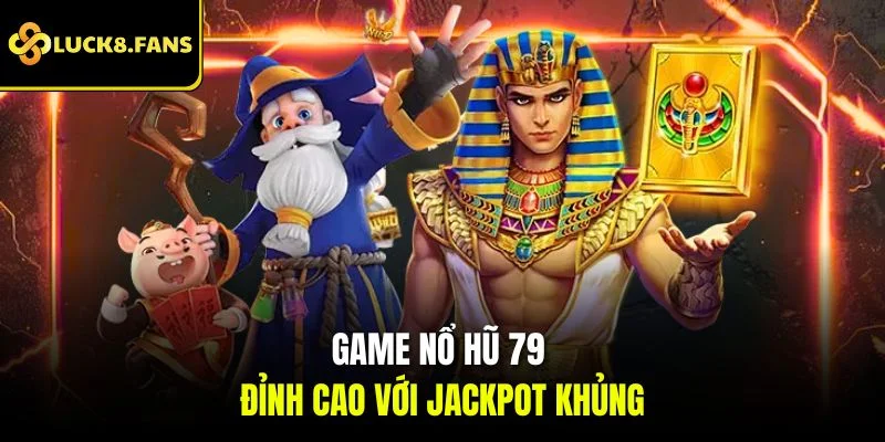 Tham Gia Quay Nổ Hũ LUCK8 Săn Thưởng Jackpot Cực Khủng - exino.live