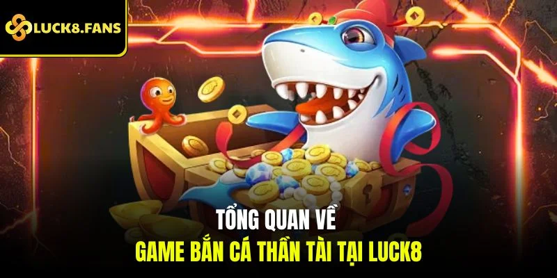 Bắn Cá Luck8 - Sân Chơi Săn Thưởng Đại Dương Đỉnh Cao - exino.live